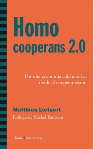 Homo Cooperans 2.0 - Matthieu Lietaert