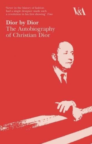 Dior By Dior The Autobiography Of Christian Dior
