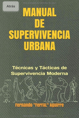 Manual De Supervivencia Urbana Libro Prepper Preparacionismo