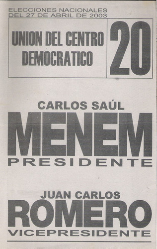 Boleta Elecciones Menen/romero 2003 Unión Del Centro Ucd 