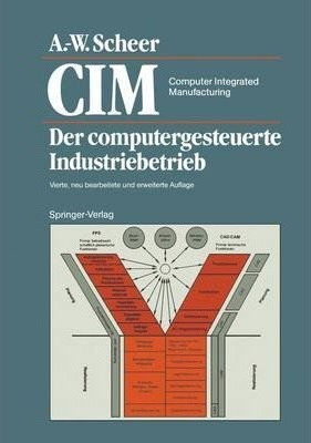 Cim Computer Integrated Manufacturing : Der Computergeste...