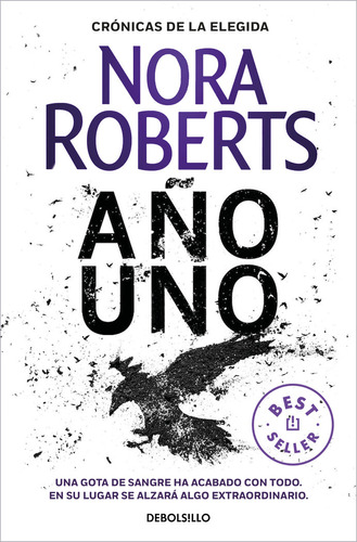 Libro Aã¿o Uno (cronicas De La Elegida 1) - Roberts, Nora