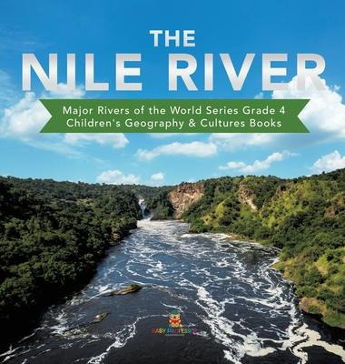 Libro The Nile River - Major Rivers Of The World Series G...