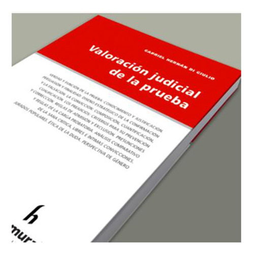 Valoración Judicial De La Prueba - Di Giulio, Gabriel Hernán