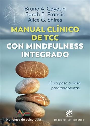 Libro Manual Clínico De Tcc Con Mindfulness Integrado  De  A