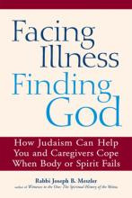 Libro Facing Illness, Finding God : How Judaism Can Help ...
