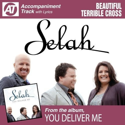 Cd Beautiful Terrible Cross - Selah