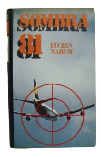 Libro Sombra 81 - Lucien Nahum - Circulo De Lectores