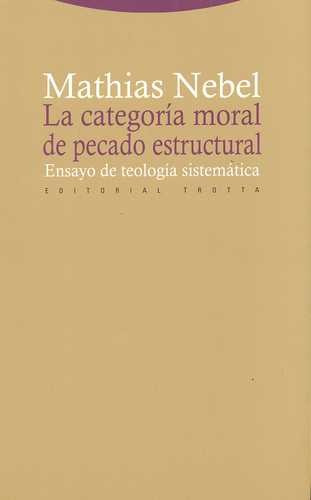 Libro Categoría Moral De Pecado Estructural. Ensayo De Teol
