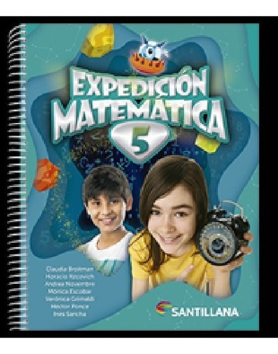 Expedicion Matematica 5 - C. Broitman - Ed. Santillana 