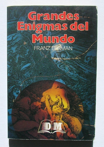 Franz Berman Grandes Enigmas Del Mundo Libro 1991