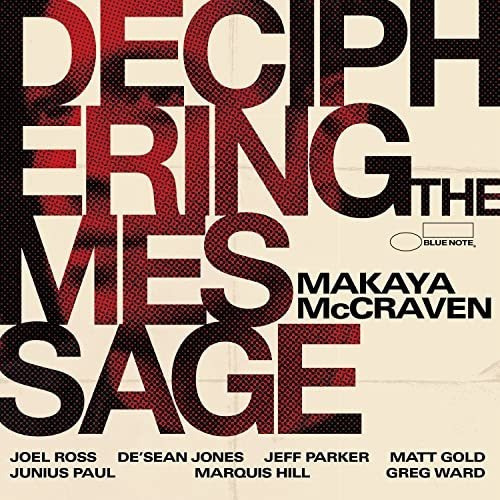Lp Deciphering The Message [lp] - Makaya Mccraven