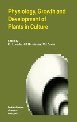 Libro Physiology, Growth And Development Of Plants In Cul...