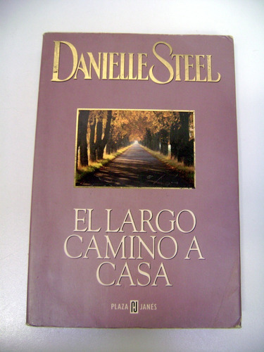 El Largo Camino A Casa Danielle Steel Formato Grande Boedo