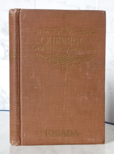 Francisco De Quevedo Rene Bouvier / Biografía Losada 1951- G