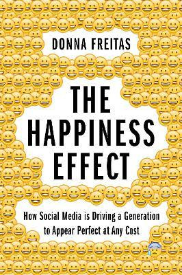 Libro The Happiness Effect : How Social Media Is Driving ...