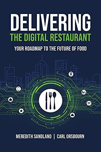 Delivering The Digital Restaurant Your Roadmap To The Futur, De Carl Orsbourn. Editorial Amplify Publishing, Tapa Dura En Inglés, 2021