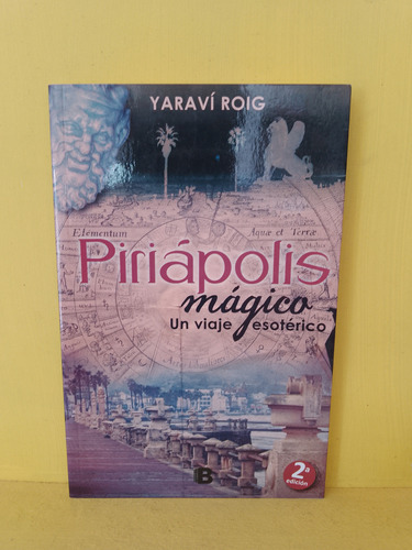Piriapolis Mágico. Yaravi Roig