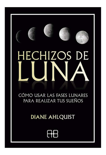 Hechizos De Luna