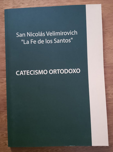 Catecismo Ortodoxo San Nicolás Velimirovich     