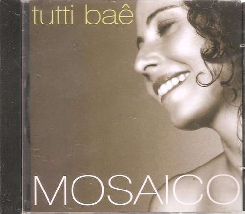 Cd Tutti Bae - Mosaico - ( Original Novo)