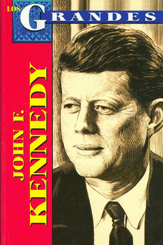 Libro John F Kennedy (spanish Edition) Lbm2