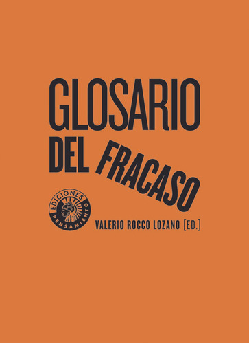 Glosario Del Fracaso ( Libro Original )