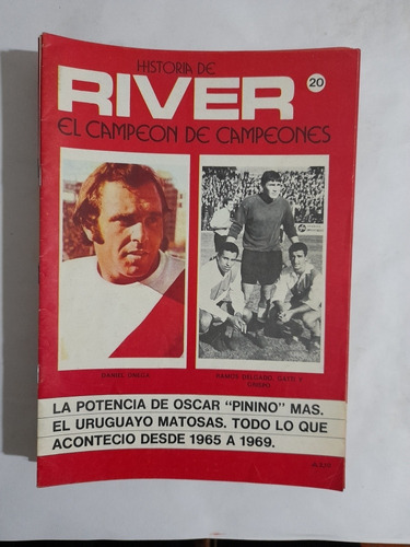 Historia De River El Campeon De Campeones 20 Pinino Mas