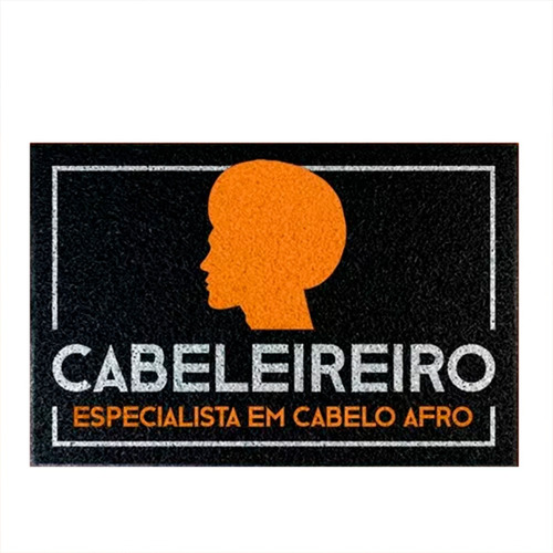 Tapete Capacho - Cabeleireiro Especialista Cabelo Afro H Cor Preto Desenho do tecido C248