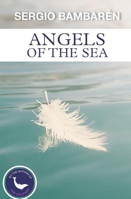 Libro Angels Of The Sea - Bambaren, Sergio
