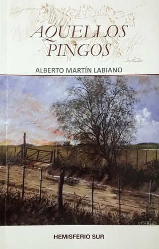 Labiano: Aquellos Pingos