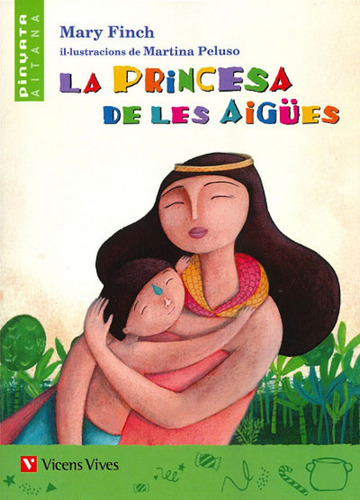 Libro - La Princesa De Les Aigües (pinyata Aitana) 