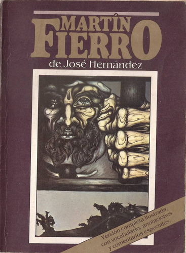 Martin Fierro Hernandez Clasa Capitulo 3 Cantos Del 10 Al 22