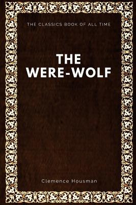 Libro The Were-wolf - Housman, Clemence