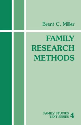 Libro Family Research Methods - Miller, Brent C.