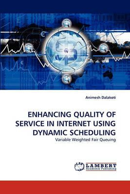 Libro Enhancing Quality Of Service In Internet Using Dyna...
