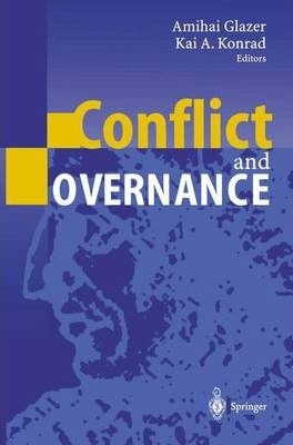 Libro Conflict And Governance - Amihai Glazer