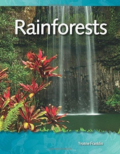 Bosques Tropicales Biomas Y Ecosistemas Lectores De Ciencia