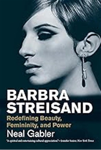 Barbra Streisand: Redefining Beauty, Femininity, And Power (