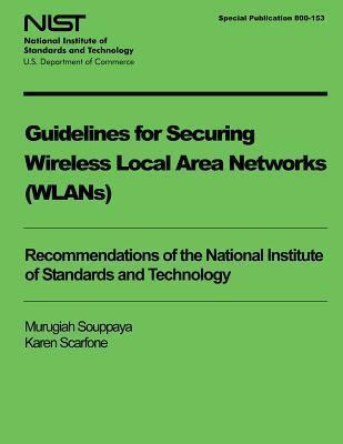 Libro Guidelines For Securing Wireless Local Area Network...