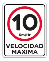 Comprar Señalamiento 10 Km Velocidad Maxima Letrero Señal 30x40