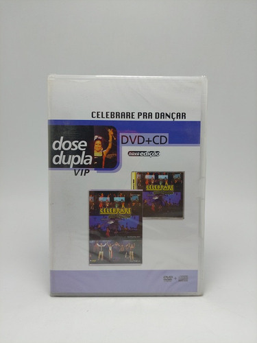 Dvd+cd Celebrare Pra Dançar, Dose Dupla Vip - Original