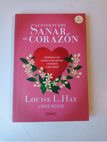 Usted Puede Sanar Su Corazón Louise Hay 