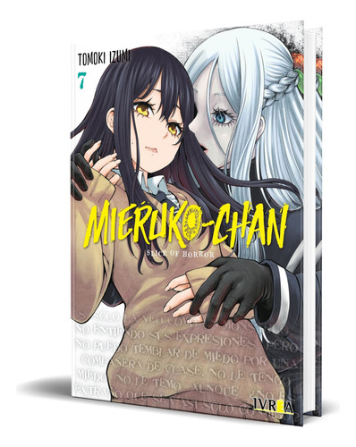 Mieruko-chan Vol.7, De Tomoki Izumi. Editorial Ivrea, Tapa Blanda En Español, 2023