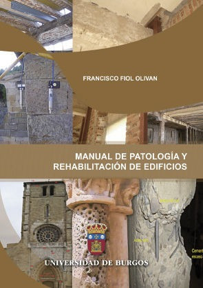 Manual De Patologia Y Rehabilitacion De Edificios - Fiol ...