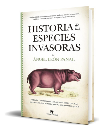 Libro Historia De Las Especies Invasoras [ Original ] 