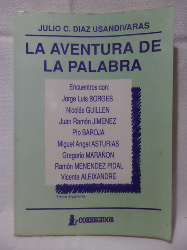 La Aventura De Las Palabras, J Diaz Usandivaras, Corregidor