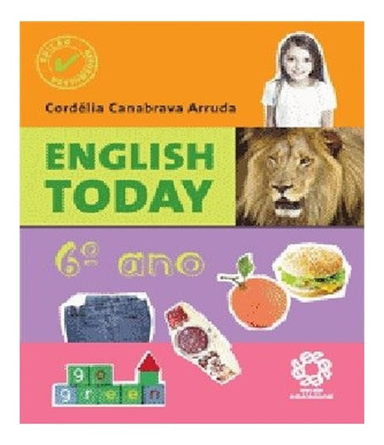 English Today   6 Ano   Ef Ii: English Today   6 Ano   Ef Ii, De Arruda, Cordelia Canabrava. Editora Escala Educacional, Capa Mole, Edição 1 Em Português