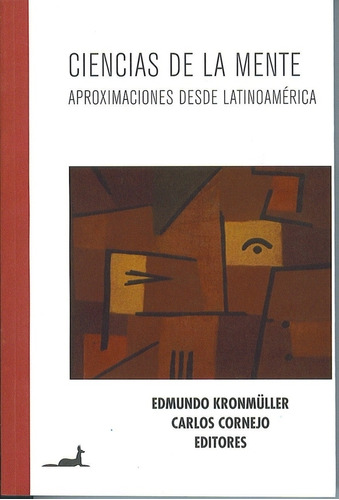 Ciencias De La Mente - Edmundo Kronmuller, de Kronmuller, Edmundo. Editorial J.C. Saez, tapa blanda en español, 2012