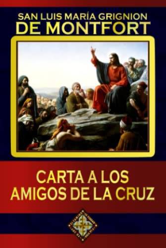 Libro : Carta A Los Amigos De La Cruz - Grignion De...